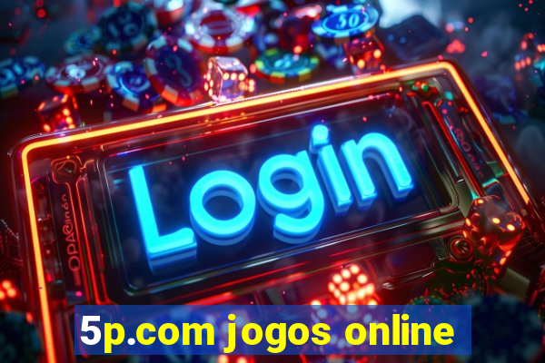 5p.com jogos online